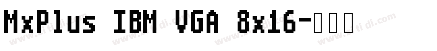 MxPlus IBM VGA 8x16字体转换